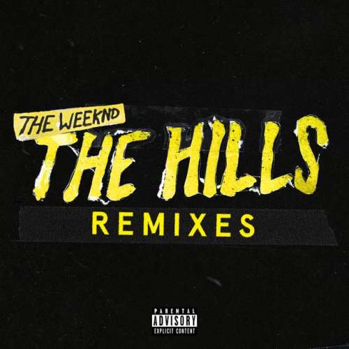 The Hills - Remix